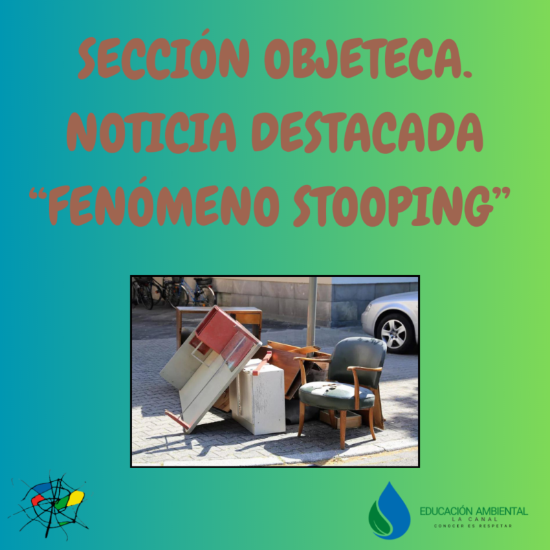 “STOOPING” EL NUEVO FENÓMENO DE REUTILIZACIÓN Y RECICLAJE